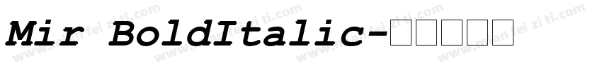 Mir BoldItalic字体转换